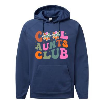 Cool Aunts Club Gift Performance Fleece Hoodie