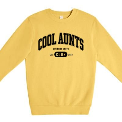 Cool Aunts Club Gift Premium Crewneck Sweatshirt