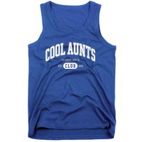 Cool Aunts Club Gift Tank Top