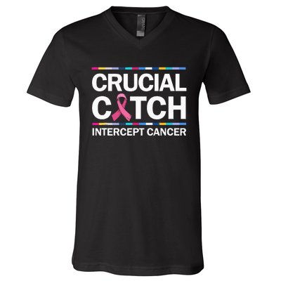 Crucial A Catch Intercept Cancer Breast Cancer V-Neck T-Shirt