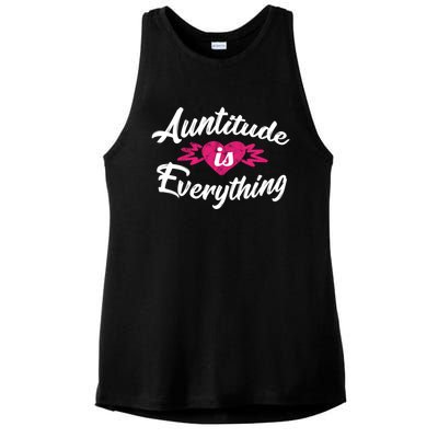 Crazy Aunt Crazy Sister Auntitude Is Everything Aunt Gift Cool Gift Ladies PosiCharge Tri-Blend Wicking Tank