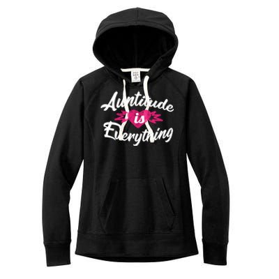 Crazy Aunt Crazy Sister Auntitude Is Everything Aunt Gift Cool Gift Women's Fleece Hoodie