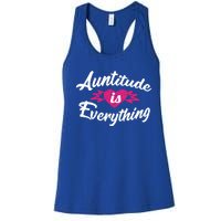 Crazy Aunt Crazy Sister Auntitude Is Everything Aunt Gift Cool Gift Women's Racerback Tank