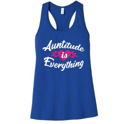 Crazy Aunt Crazy Sister Auntitude Is Everything Aunt Gift Cool Gift Women's Racerback Tank