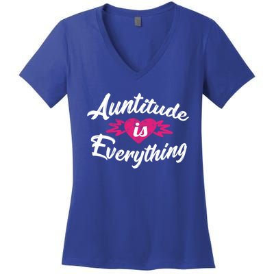 Crazy Aunt Crazy Sister Auntitude Is Everything Aunt Gift Cool Gift Women's V-Neck T-Shirt