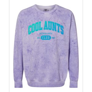 Cool Aunts Club Gift Colorblast Crewneck Sweatshirt