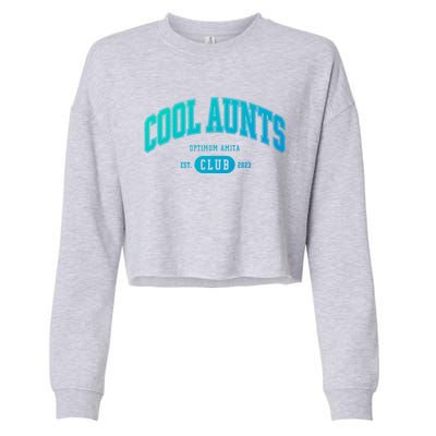 Cool Aunts Club Gift Cropped Pullover Crew