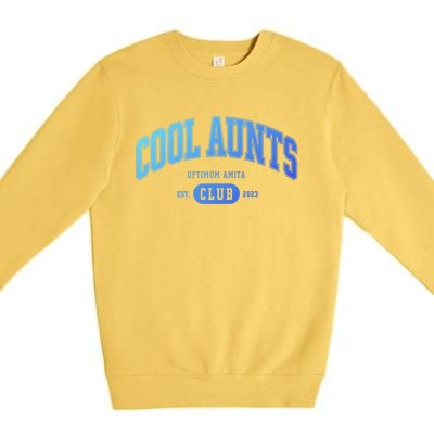 Cool Aunts Club Gift Premium Crewneck Sweatshirt