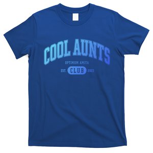 Cool Aunts Club Gift T-Shirt