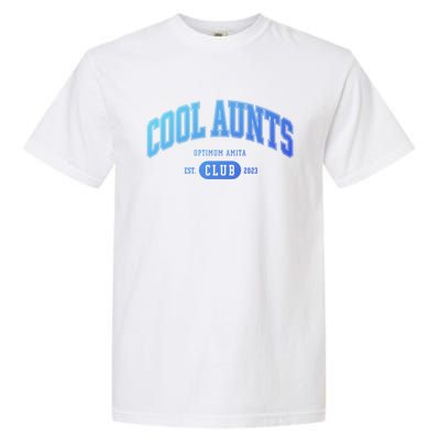 Cool Aunts Club Gift Garment-Dyed Heavyweight T-Shirt