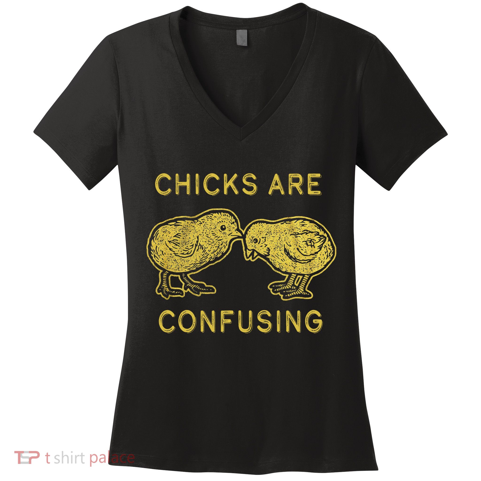 CHICKS ARE CONFUSING Women's V-Neck T-Shirt