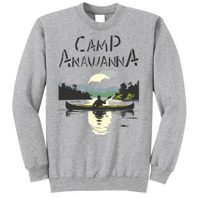 Camp Anawanna Tall Sweatshirt