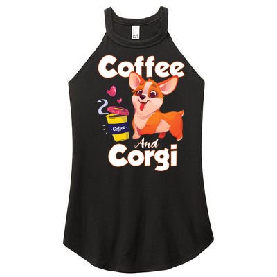 Coffee And Corgi Funny Corgi Dog Lover Women’s Perfect Tri Rocker Tank