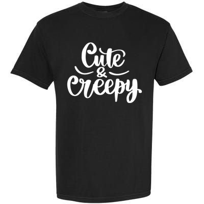 Cute And Creepy Halloween Funny Garment-Dyed Heavyweight T-Shirt