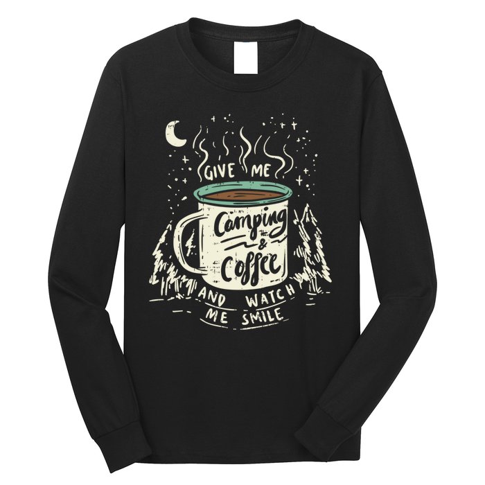 Camping And Coffee Long Sleeve Shirt