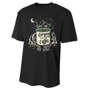 Camping And Coffee Performance Sprint T-Shirt