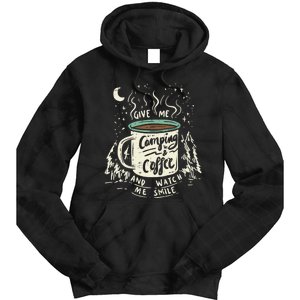 Camping And Coffee Tie Dye Hoodie