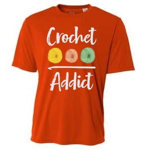 Crochet Addict Crocheting Gift For Mom Crocheters Yarn Lover Gift Cooling Performance Crew T-Shirt