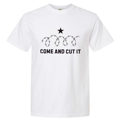 Come And Cut It Barbed Wire Political Garment-Dyed Heavyweight T-Shirt