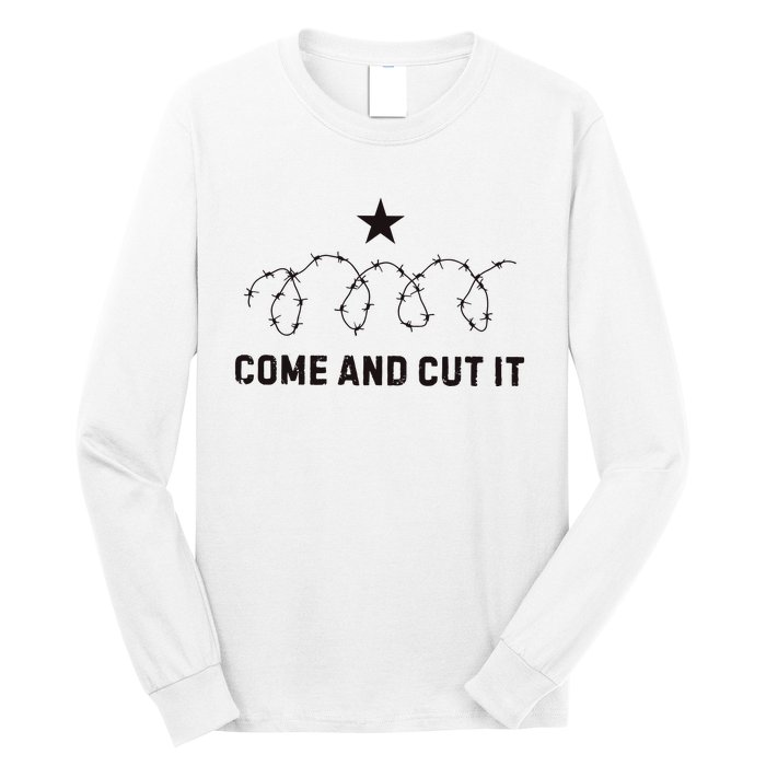 Come And Cut It Barbed Wire Political Long Sleeve Shirt