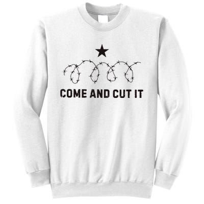 Come And Cut It Barbed Wire Political Sweatshirt