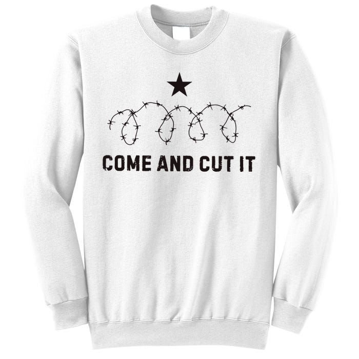 Come And Cut It Barbed Wire Political Sweatshirt