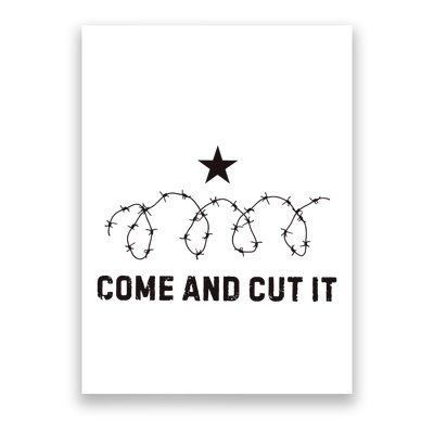 Come And Cut It Barbed Wire Political Poster