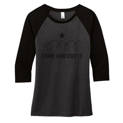 Come And Cut It Barbed Wire Political Women's Tri-Blend 3/4-Sleeve Raglan Shirt