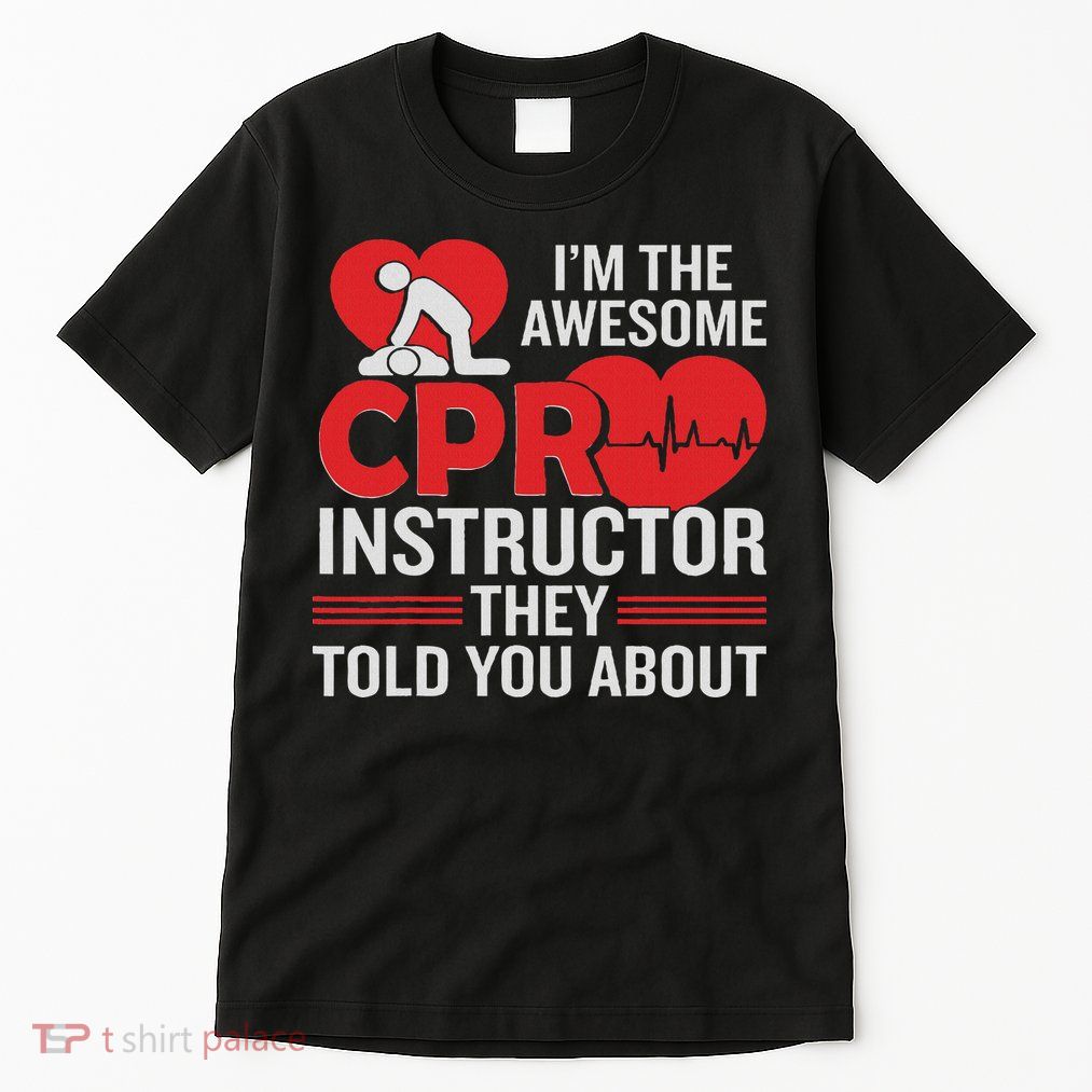 Cpr Accessories Cpr Manikin Training Service Cpr Instructor Tall T-Shirt