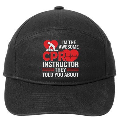 Cpr Accessories Cpr Manikin Training Service Cpr Instructor 7-Panel Snapback Hat