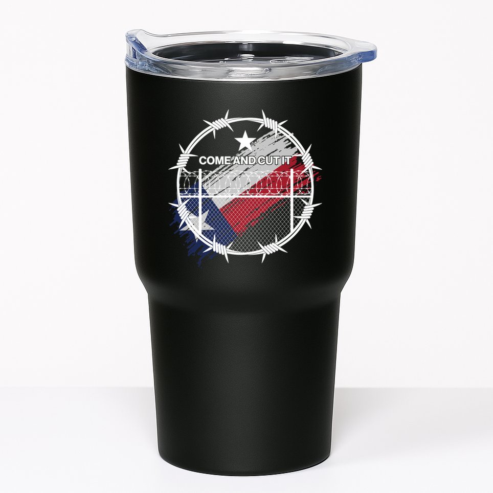Come And Cut It Barbwire Texas Flag Tumbler