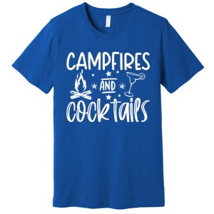 Campfires And Cocktails Funny Camper Camping Funny Ing Gift Premium T-Shirt