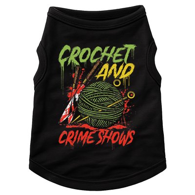 Crochet And Crime Shows Funny Crime Show Lover Knitting Doggie Tank