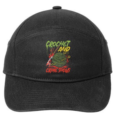 Crochet And Crime Shows Funny Crime Show Lover Knitting 7-Panel Snapback Hat