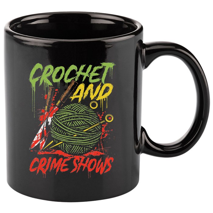Crochet And Crime Shows Funny Crime Show Lover Knitting 11oz C Handle Ceramic Mug