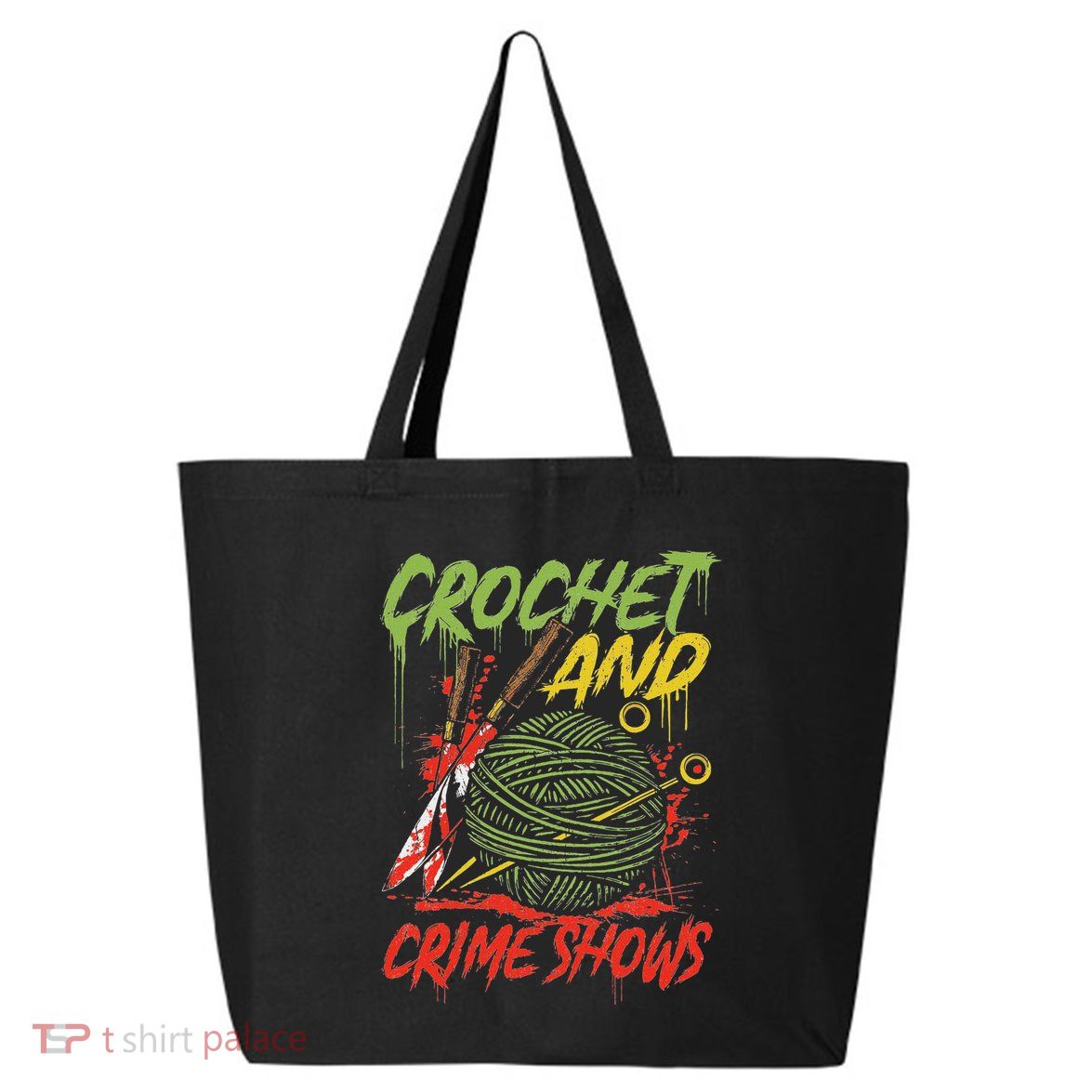 Crochet And Crime Shows Funny Crime Show Lover Knitting 25L Jumbo Tote