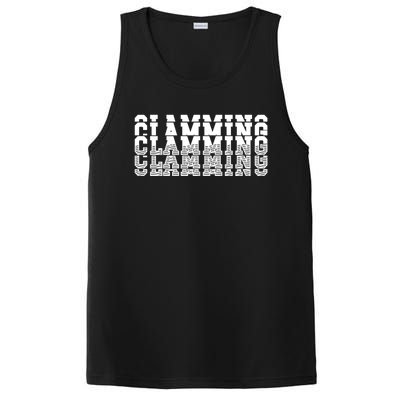 Clamming All Clam Digs ThatS How We DigEm Gift PosiCharge Competitor Tank