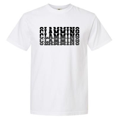 Clamming All Clam Digs ThatS How We DigEm Gift Garment-Dyed Heavyweight T-Shirt