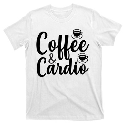 Coffee And Cardio T-Shirt