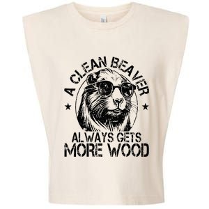 Cute American Clean Beaver Always Gets More Wood Beaver Love Garment-Dyed Women's Muscle Tee