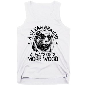 Cute American Clean Beaver Always Gets More Wood Beaver Love Tank Top