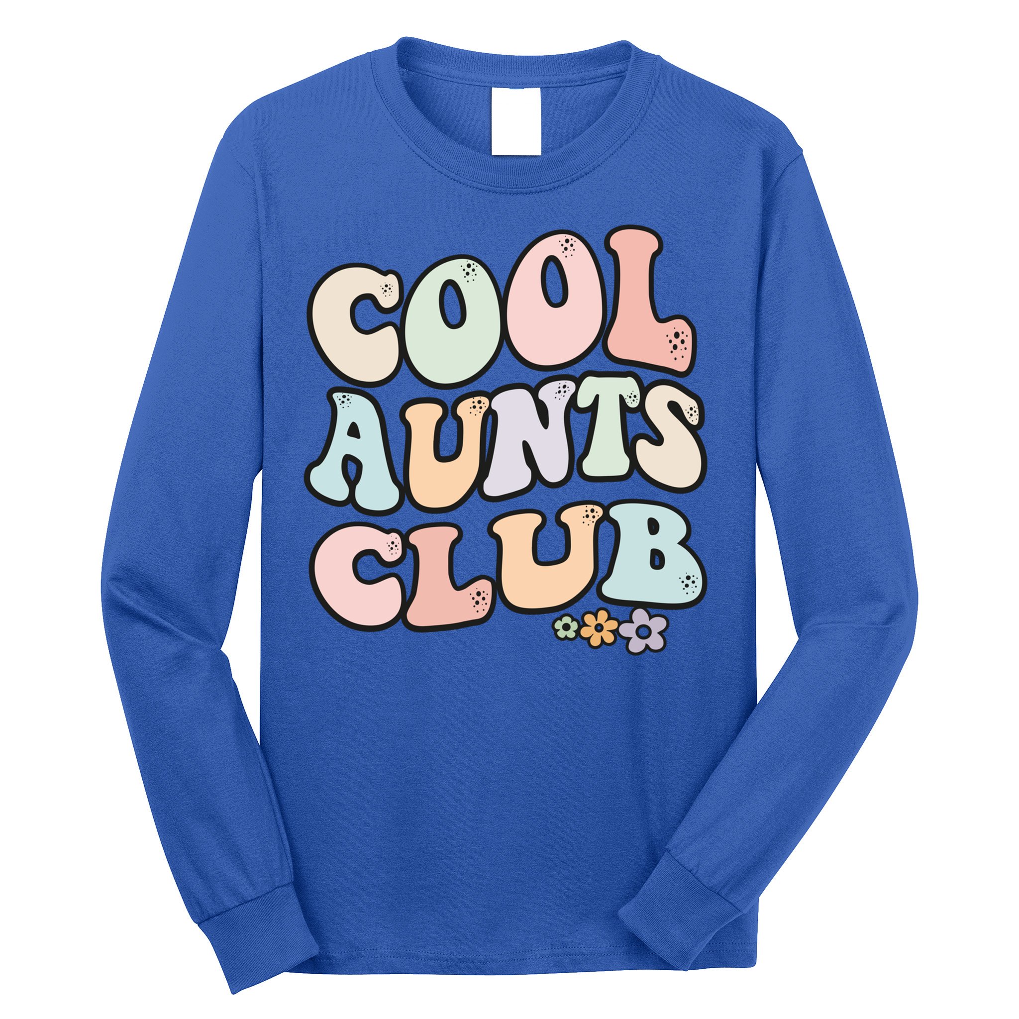 Cool Aunts Club Vintage Floral Colorful Cool Aunts Club Aunt Gift Long Sleeve Shirt