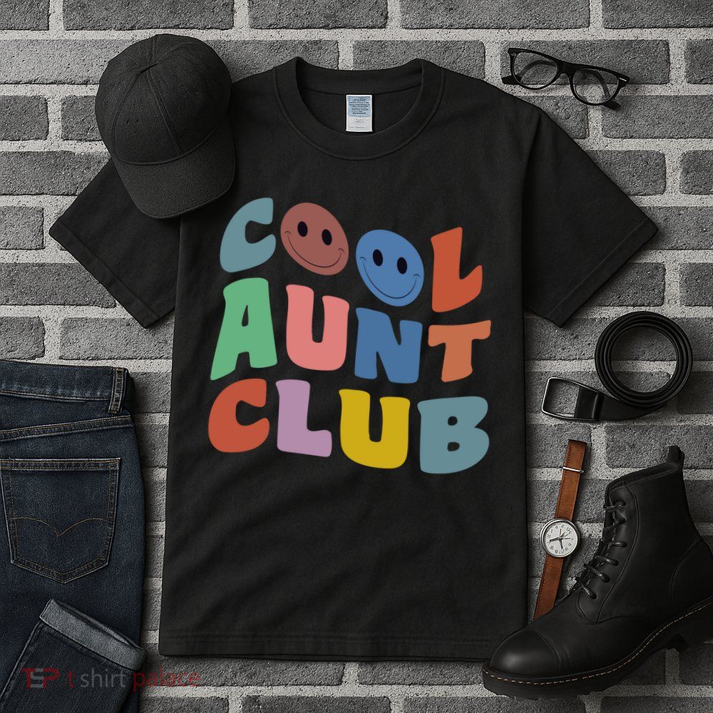 Cool Aunt Club Funny Smile Colorful Cool Aunt Club Aunties Tall T-Shirt