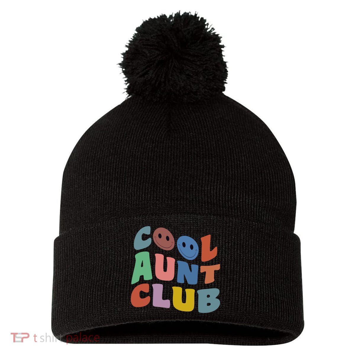 Cool Aunt Club Funny Smile Colorful Cool Aunt Club Aunties Pom Pom 12in Knit Beanie