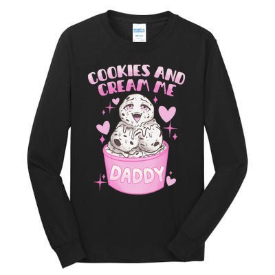 Cookies And Cream Me Daddy Funny Halloween Humor Sarcasm Tall Long Sleeve T-Shirt