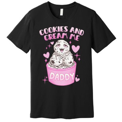 Cookies And Cream Me Daddy Funny Halloween Humor Sarcasm Premium T-Shirt