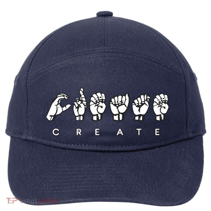 Create (ASL) 7-Panel Snapback Hat