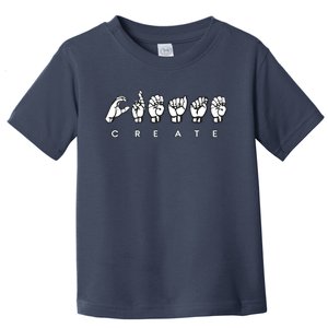 Create (ASL) Toddler T-Shirt