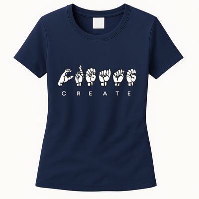 Create (ASL) Womens T-Shirt