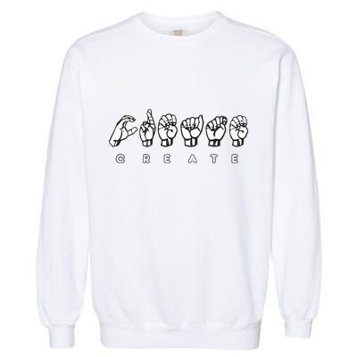 Create (ASL) Garment-Dyed Sweatshirt